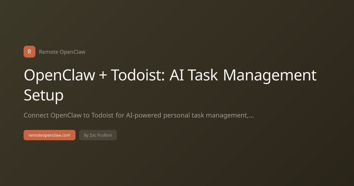 OpenClaw + Todoist: AI Task Management Setup