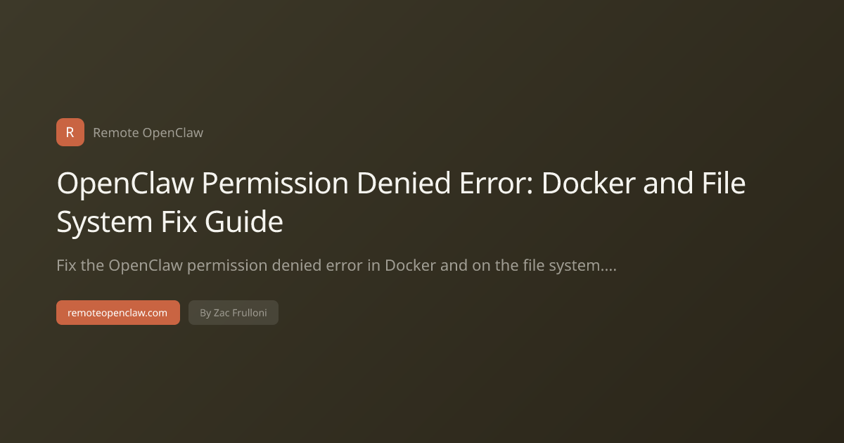 OpenClaw Permission Denied Error: Docker and File System Fix Guide