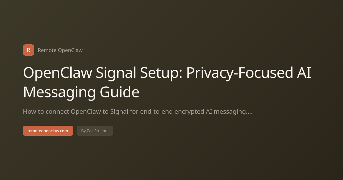 OpenClaw Signal Setup: Privacy-Focused AI Messaging Guide