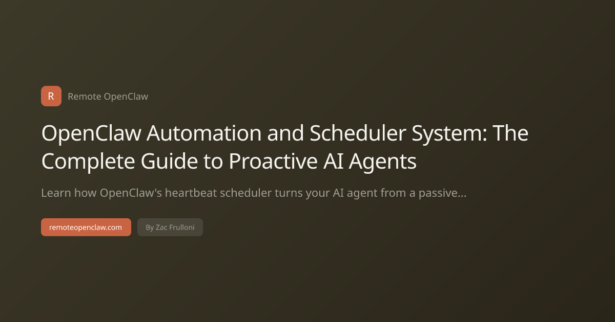 OpenClaw Automation and Scheduler System: The Complete Guide to Proactive AI Agents