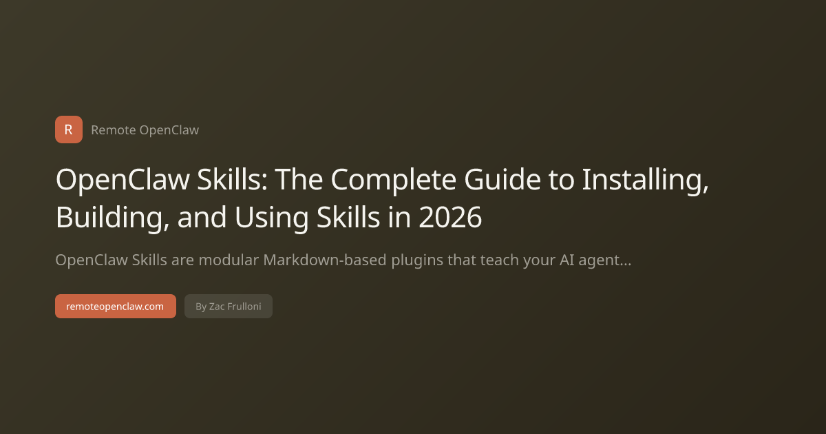 OpenClaw Skills: The Complete Guide to Installing, Building, and Using Skills in 2026