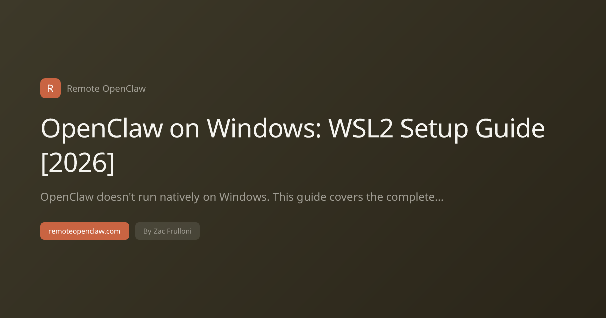 OpenClaw on Windows: WSL2 Setup Guide [2026]
