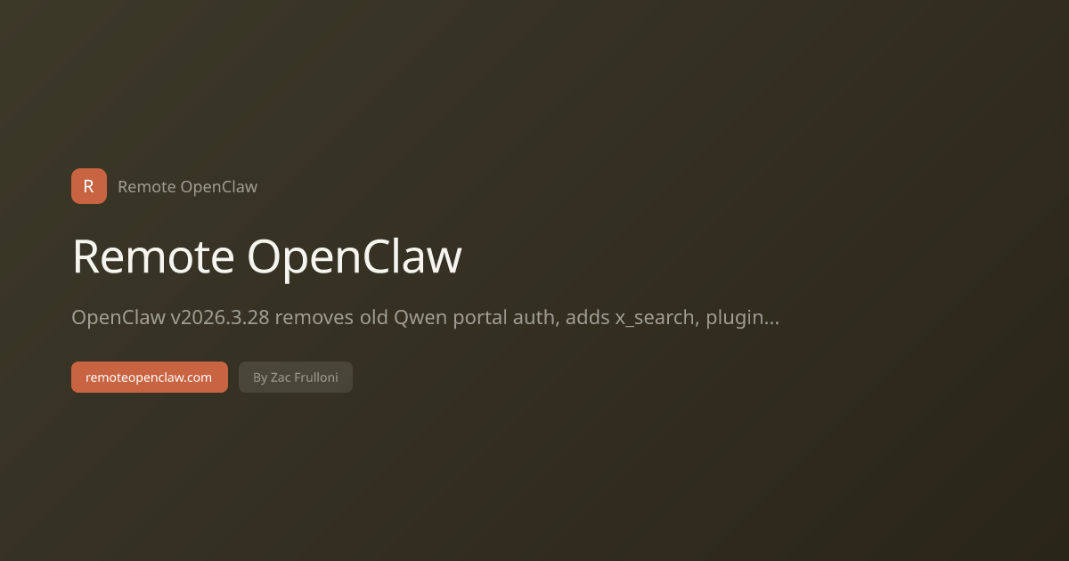 OpenClaw 3.28 Update: Qwen Model Studio Migration, x_search, Plugin Approvals, and apply_patch [2026]