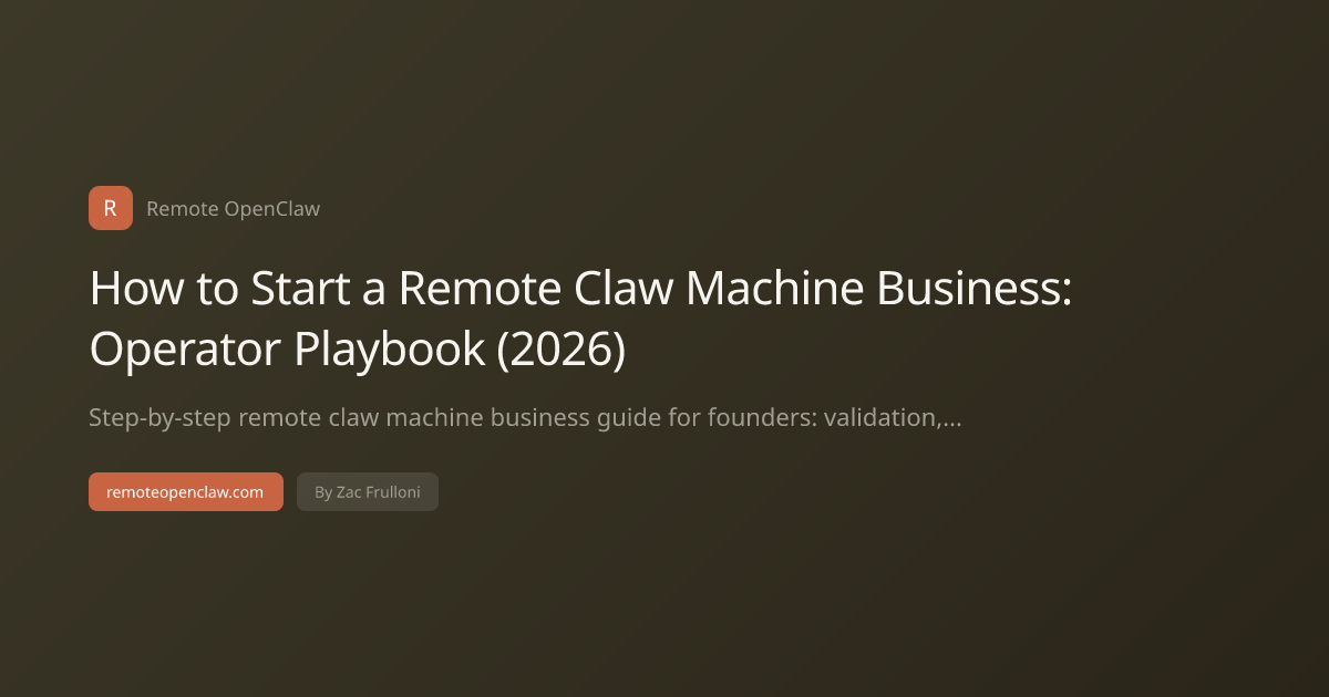 How to Start a Remote Claw Machine Business: Operator Playbook (2026)